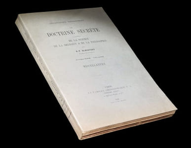 La Doctrine secrète : Synthèse de la science, de la religion et de la philosophie - Miscellanées.