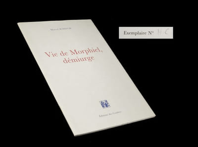 Vie de Morphiel,  démiurge. (Une Vie imaginaire oubliée).