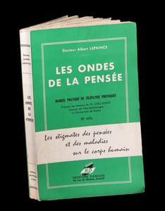 Les Ondes de la pensée - Manuel pratique de télépathie provoquée.