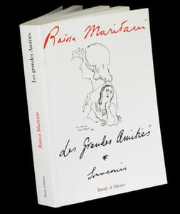 Les Grandes amitiés - Souvenirs. 