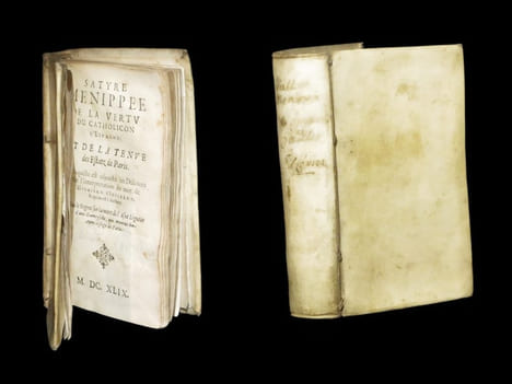 Satyre Ménippée, de la vertu du catholicon d'Espagne, et de La Tenue des Estatz [Etats] de Paris à laquelle est adjousté [sic] un Discours sur ...