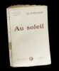 Au soleil.. MAUPASSANT (Guy de).