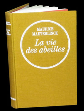 La Vie des abeilles.. MAETERLINCK (Maurice).