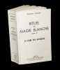 Rituel de magie blanche III - Le Livre des Neuvaines. . MANASSE (Benjamin).