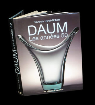 Daum - Les Années 50.. DURET-ROBERT (François).
