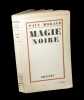 Magie noire.. MORAND (Paul).