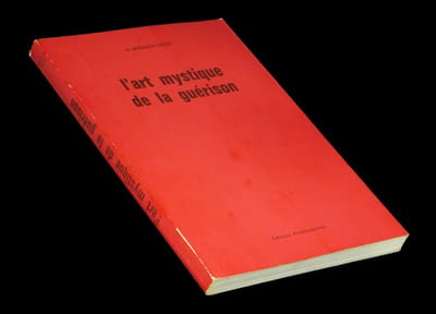 L'Art mystique de la guérison. 