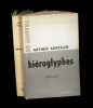 Hiéroglyphes. . KOESTLER (Arthur).