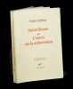 Saint-Simon ou L'Encre de la subversion. . GUILBERT (Cécile) - [SAINT-SIMON (Louis de ROUVROY)].