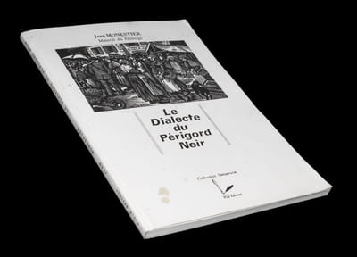 Le Dialecte du Périgord noir.