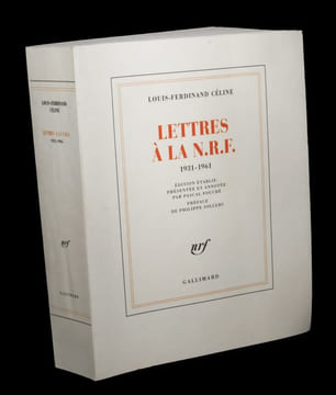 Lettres à la N.R.F. (1931 - 1961).. CELINE (Louis-Ferdinand) - FOUCHE (Pascal, présentation de) - SOLLERS (Philippe, préface de).