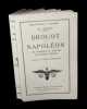 Drouot et Napol&eacute;on - Vie h&eacute;ro&iuml;que et sublime du G&eacute;n&eacute;ral Drouot.. SERIEYX (William) - WEYGAND (Maxime, pr&eacute;f. de).