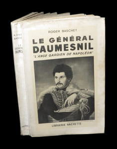 Le Général Daumesnil, ''L'Ange gardien de Napoléon''.
