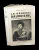 Le G&eacute;n&eacute;ral Daumesnil, ''L'Ange gardien de Napol&eacute;on''.. BASCHET (Roger).