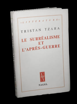 Le Surréalisme et l'après-guerre.. TZARA (Tristan).