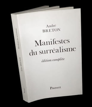 Manifestes du Surréalisme  -  Edition complète [comprenant :]  Manifeste du Surréalisme - Poisson soluble - Second manifeste - Lettres aux voyantes - ...
