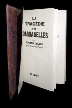 La Tragédie des Dardanelles.. DELAGE (Edmond).
