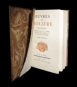Oeuvres de Molière illustrées de gravures anciennes et publiées d'après les textes originaux [comprenant :] La Jalousie du barbouillé - Le Médecin volant - L'Etourdi ou le scontretemps - Molière et la musique - Les Przcieuses ridicules - Sganarelle ou le cocu imaginaire - Dom Garcie de Navarre ou le prince jaloux - L'Ecole des maris - Les Fâcheux - L'Ecole des femmes - La Critique de l'Ecole des femmes - L'Impromptu de Versailles - Le Mariage forcé - Les Plaisirs de l'Ile enchantée - La Princesse d'Elide - Le Tartuffe - Don Juan - L'Amour médecin - Le Misanthrope - Le Médecin malgré lui - Mélicerte - Pastorale comique - Le Sicilien ou l'amour peintre - Amphitryon - Georges Dandin ou le mari confondu - L'Avare - Monsieur de Pourceaugnac - Les Amants magnifiques - Le Bourgeois gentilhomme - Psyché - Les Fourberies de Scapin - La Comtesse d'Escarbagnas - Les Femmes savantes - Le Malade imaginaire.
