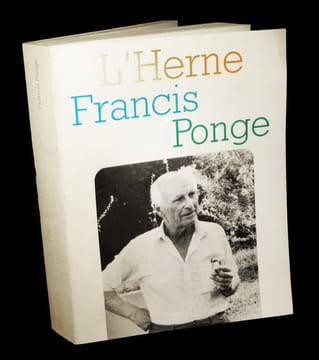 Francis Ponge.. [Revue L'HERNE]  - [PONGE (Francis)]  - [collectif, dont : PIEYRE de MANDIARGUES - Julien GRACQ - Jean TARDIEU - Philippe JACCOTTET - ...