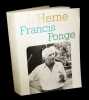Francis Ponge.. [Revue L'HERNE]  - [PONGE (Francis)]  - [collectif, dont : PIEYRE de MANDIARGUES - Julien GRACQ - Jean TARDIEU - Philippe JACCOTTET - ...