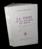 La Terre et les r&ecirc;veries du repos - Essai sur les images de l'intimit&eacute;.. BACHELARD (Gaston).
