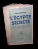 L'Egypte secr&egrave;te.. BRUNTON (Paul).