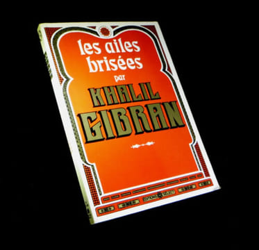 Les Ailes brisées.. GIBRAN (Khalil).