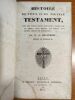 Histoire du vieux et du nouveau testament. . LE MAISTRE de SACY, M. de Royaumont, Prieur de Sombreval