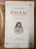 Balzac, le roman de sa vie. Stefan Zweig