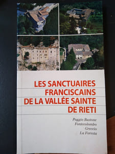 Les sanctuaires franciscains de la Vallée Sainte de Rieti