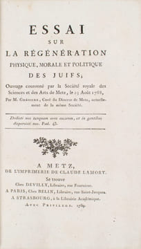 Essai sur la régénération physique, morale et politique des Juifs ; Ouvrage couronné par la Société royale des Sciences et des Arts de Metz, le 23 ...