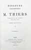 Discours parlementaires (1830-1877). Publi&eacute;s par M. Calmon.. THIERS (Louis-Adolphe).