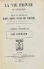 La Vie Privée d'Autrefois. Les Animaux.. FRANKLIN (Alfred).