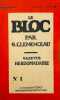 Le Bloc. Gazette hebdomadaire. Collection complète.. CLEMENCEAU (Georges).