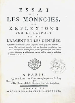 Essai sur les Monnoies, ou réflexions sur le rapport entre l'argent et les denrées.. DUPRÉ DE SAINT-MAUR (N.-C.).