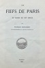 Les Fiefs de Paris au milieu du XVIe siècle.. BONNARDOT (François).