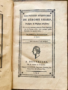 La Magie Blanche dévoilée.Supplément à la Magie Blanche dévoilée.Testament de Jérôme Sharp.Codicille de Jérôme Sharp.Les Petites aventures de Jérôme ...
