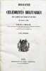 Biographie des célébrités militaires des armées de terre et de mer de 1789 à 1850.. MULLIÉ (Charles).