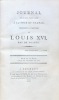 Journal de ce qui s'est passé à la Tour du Temple pendant la captivité de Louis XVI, roi de France. Par M. Cléry, valet de chambre du Roi.. CLÉRY ...
