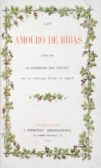 Lis Amouro de Ribas culido per la felibresso dou cauloun. Les Mures des Rives cueillies par la Felibresse du Caulon.