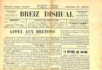 La Bretagne libre. Organe mensuel du Parti nationaliste breton. Breiz dishual. Gazeten miziek ar Strollad broadel Breiz. Collection complète.. 