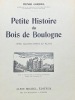 Petite Histoire du Bois de Boulogne. Avec illustrations et plans.. CORBEL (Henri).