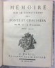 Mémoire sur le département des Ponts et Chaussées.. LA MILLIERE (Antoine-Louis de).