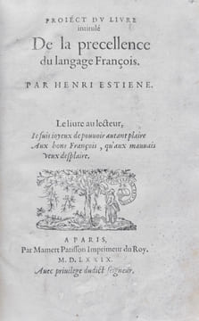 Project du livre intitulé De la Precellence du langage François.. ESTIENNE (Henri).