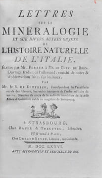 Lettres sur la Minéralogie et sur divers autres objets de ll'Histoire naturelle de l'Italie, écrites à Mr le Chev. de Born. Ouvrage traduit de ...