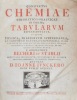 Conspectus Chemiae Theoreticopracticae, in forma Tabularum repraesentatus.. JUNCKER (Johann).