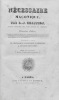 Nécessaire maçonnique, par E.-J. Chappron, maçon régulier des rits ancien et moderne. Troisième édition, à laquelle on a ajouté les secrets de la ...