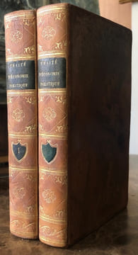 Traité d'économie politique ou simple exposition de la manière dont se forment, se distribuent et se consomment les richesses. Seconde édition ...