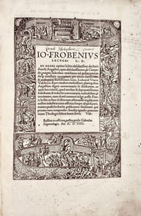 De civitate Dei. Jo. Frobenius lectori s. d. En habes optime lector absolutissimi doctoris Aurelii Augustini, opus absolutissimum, de civitate Dei, magnis sudoribus emendatum ad priscæ venerandæque vetustatis exemplaria, per virum clarissimum & undequaque doctissimum Joan. odovicum Vivem Valentinum, & per eundem eruditissimis planéque divo Augustino dignis commentariis sic illustratum, ut opus hoc eximium, quod antehac & depravatissimum habebatur, & indoctis commentariis miserabiliter contaminarum, nunc demum renatum videri possit. Fruere lector, ac fave tum illius non æstimandis vigiliis, tum nostræ industriæ : cujus officina semper aliquid parit, majore profecto fructu publicorum studiorum quam privato meo compendio : simulque agnosce, quantum etiam theologia debeat bonis literis. Vale.