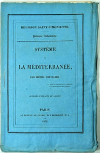 Religion saint-simonienne. Système de la Méditerranée. Articles extraits du Globe.